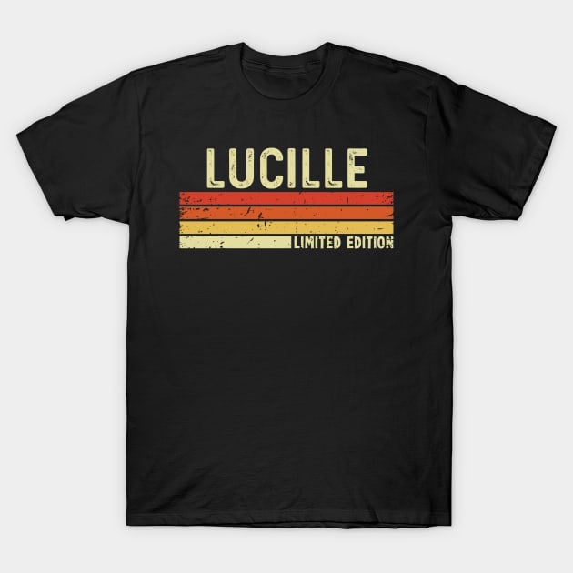 Lucille First Name Vintage Retro Gift For Lucille T-Shirt by CoolDesignsDz